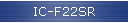 IC-F22SR