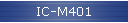 IC-M401