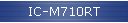 IC-M710RT