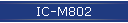 IC-M802